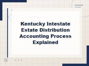 How Kentucky Handles Intestate Estate Distribution